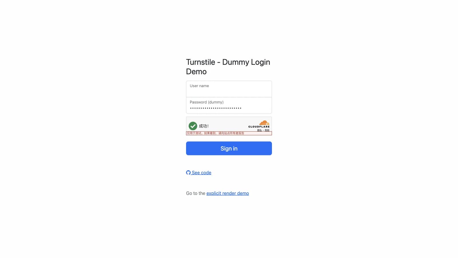 Demo oficial de inicio de sesión de prueba de Turnstile, de Cloudflare, con un campo de nombre de usuario, un campo de contraseña, un widget de Turnstile y un botón Sign in